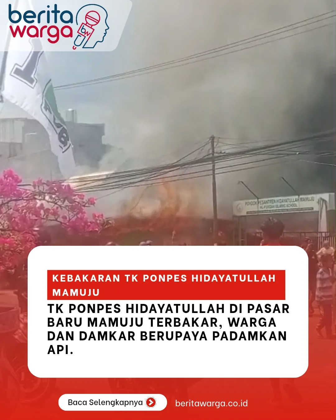 Kebakaran di Ponpes Hidayatullah Mamuju